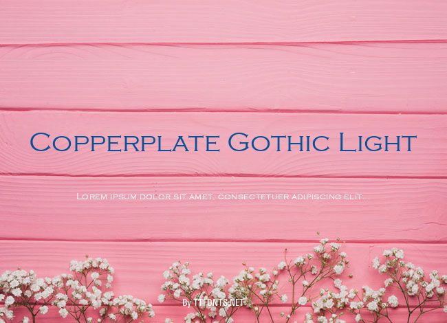 Copperplate Gothic Light example